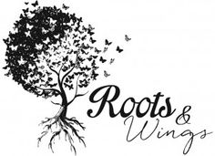 Roots and wings